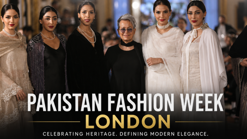 Pakistan Fashion Week London